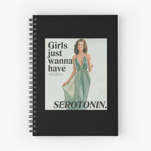 Item preview, girls just wanna have serotonin designed and sold by Connor Rutt.
