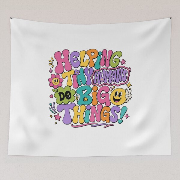 Item preview, Helping Tiny Humans Do Big Things, Teacher Lover designed and sold by vintagearttee.