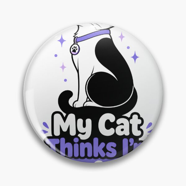 Item preview, My Cat Thinks I'm Purrfectly Insane Funny Cat Quote designed and sold by Retro Rascals Co..