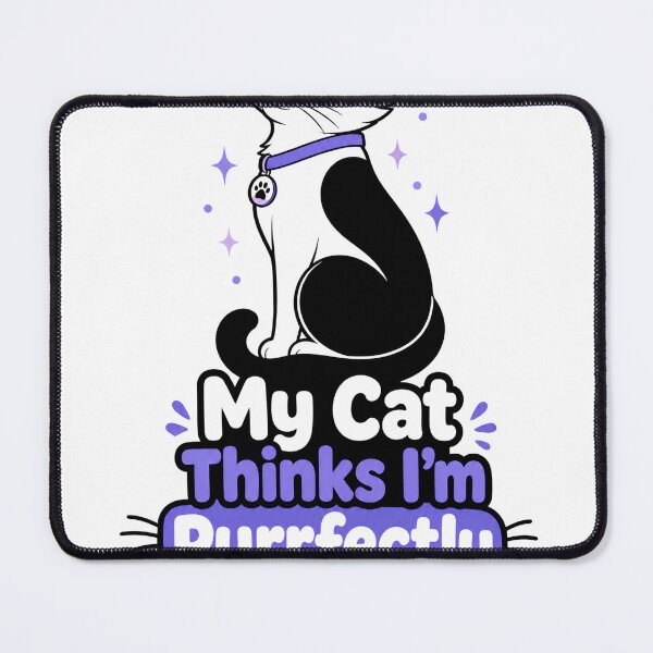 Item preview, My Cat Thinks I'm Purrfectly Insane Funny Cat Quote designed and sold by Retro Rascals Co..