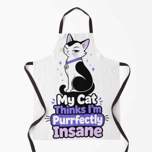 Item preview, My Cat Thinks I'm Purrfectly Insane Funny Cat Quote designed and sold by Retro Rascals Co..