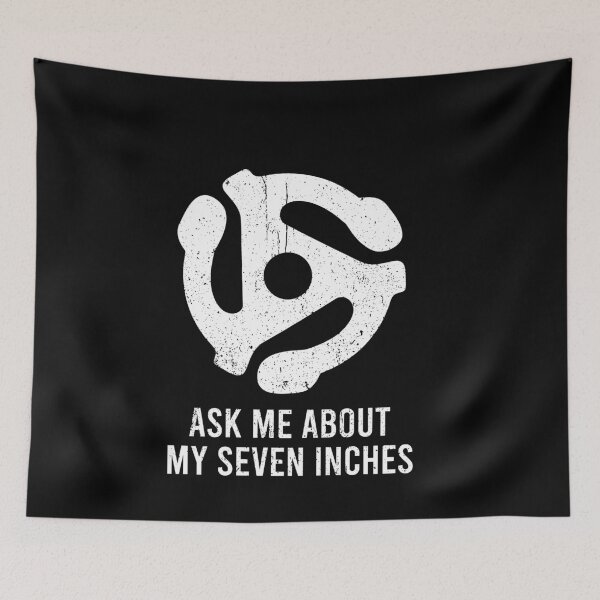 Item preview, Ask Me About My Seven Inches - 45 RPM Adapter Vinyl Lover designed and sold by malicaferrha.