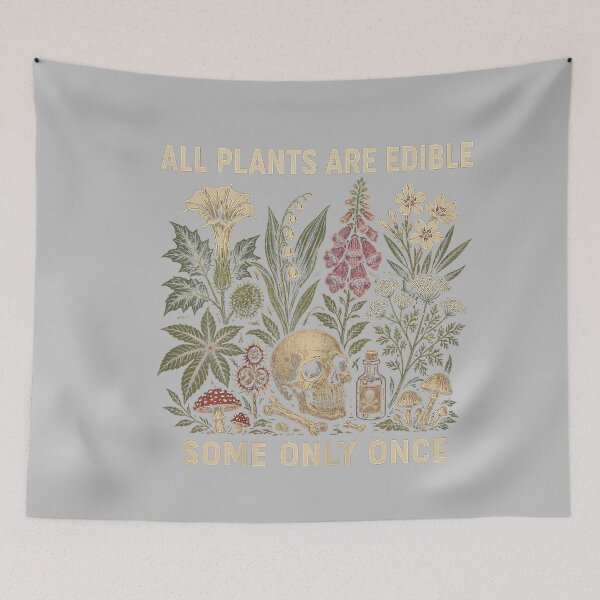 Item preview, All Plants are Edible Some Only Once Funny Men Women_3 designed and sold by mjohnson9.