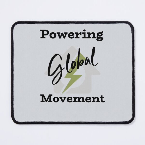 Item preview, Powering Global Movement-V3 designed and sold by CHIEF-HAT STORE.