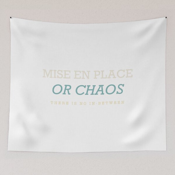 Item preview, Mise En Place Or Chaos - Funny Chef designed and sold by Spraxl.