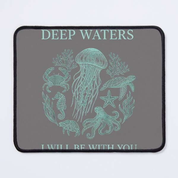 Item preview, Christian Isaiah 43 2 Deep Waters Bible Verse OverFear designed and sold by KristineLi.