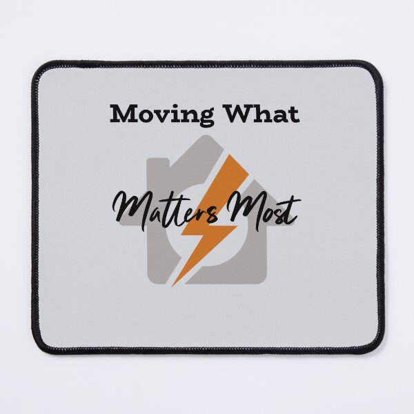 Item preview, Moving What Matters Most-V3 designed and sold by CHIEF-HAT STORE.