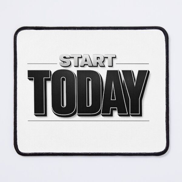 Item preview, Start Today designed and sold by bolaAura.