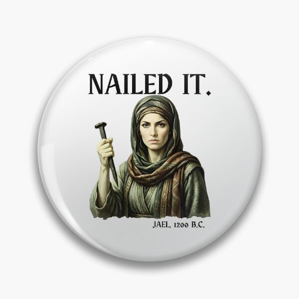 Item preview, Nailed It Jael 1200 BC designed and sold by CharmiA Fox.