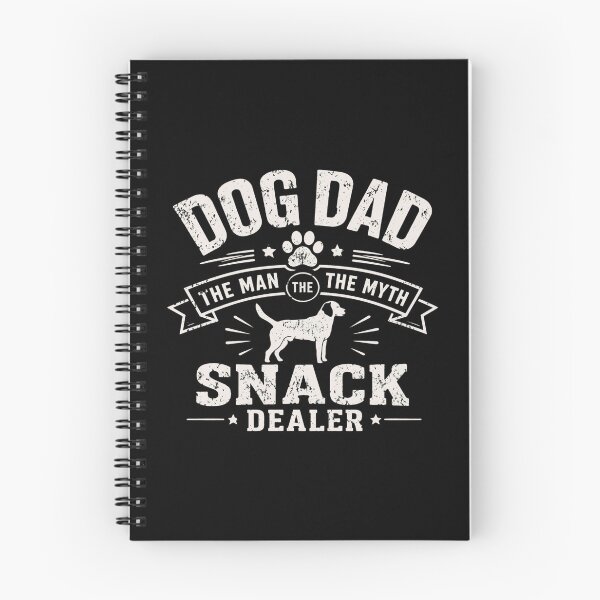 Item preview, Dog Dad The Man The Myth Snack Dealer designed and sold by GiaoCalonas.