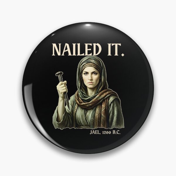 Item preview, Nailed It Jael 1200 BC designed and sold by CharmiA Fox.