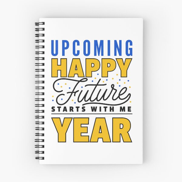 Item preview, Upcoming Happy Future Starts With Me Year Motivational Typography Design designed and sold by Craft99.