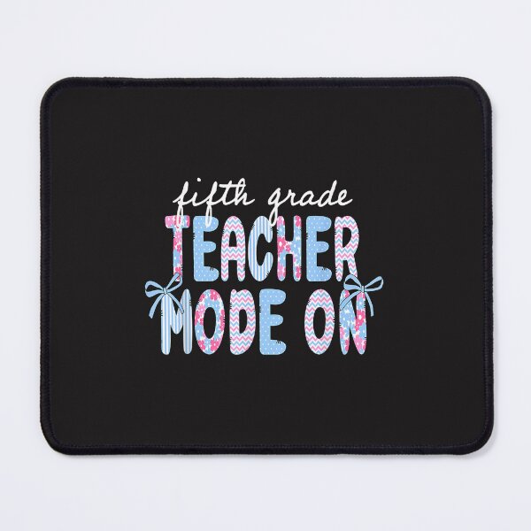 Item preview, Fifth Grade Teacher Mode On Back to School Coquette Bow Classroom designed and sold by kiralynstration.