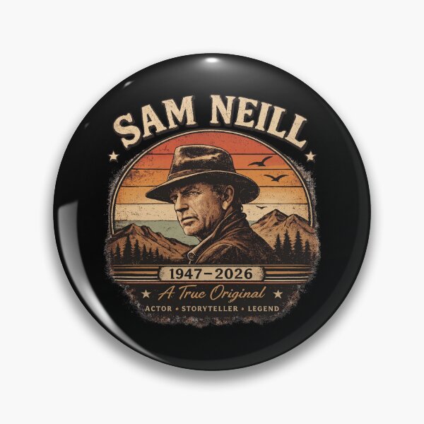 Item preview, Sam Neill A True Original designed and sold by theBowGurl.