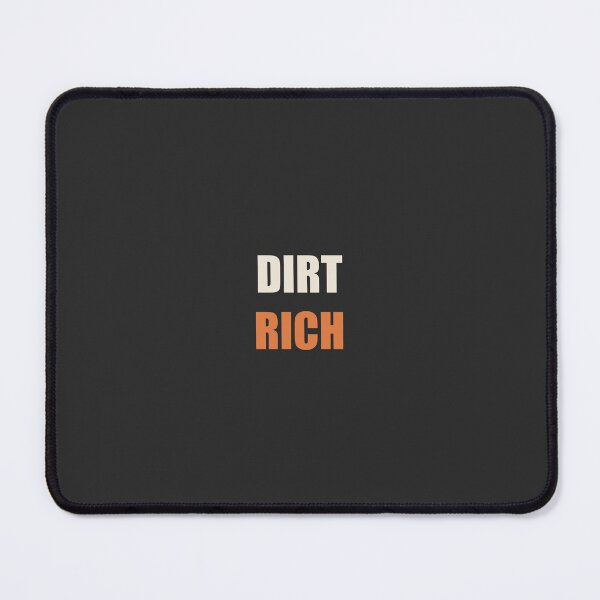 Item preview, Dirt Rich - Funny Farmer designed and sold by Spraxl.