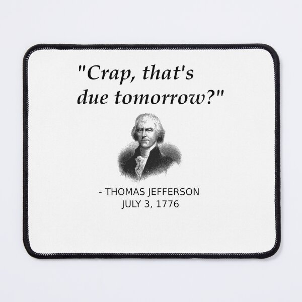 Item preview, funny thomas jefferson independence day usa history designed and sold by ProPanda98.