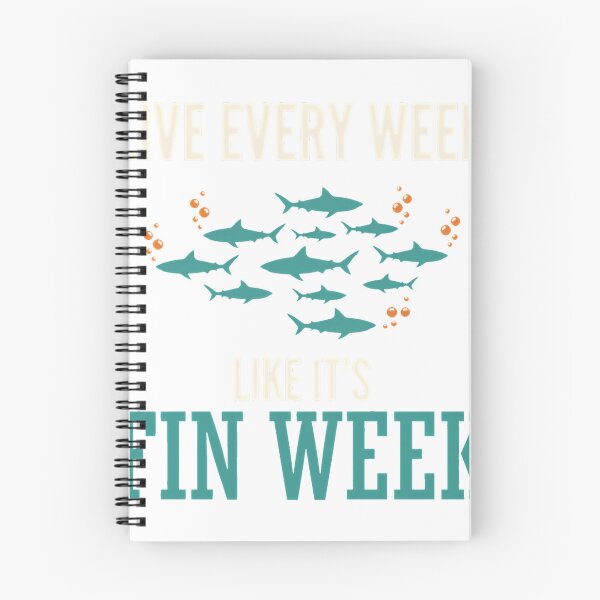 Item preview, Live Every Week Like It's Fin Week Shark Week Ocean Lover Fishing Enthusiast T-Shirt_95657490 designed and sold by gidget-gadget.