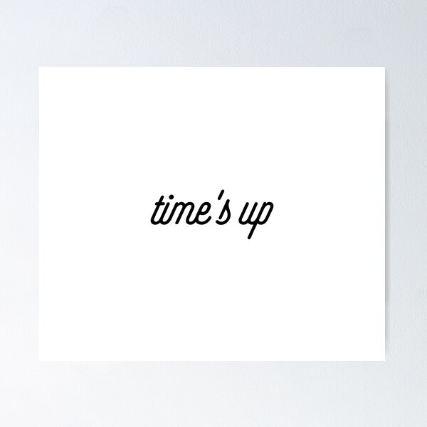 Item preview, times up [Fancy Text] designed and sold by ElderArt.