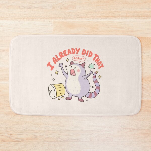 Item preview, I Already Did That Funny Opossum Meme designed and sold by bosamji.