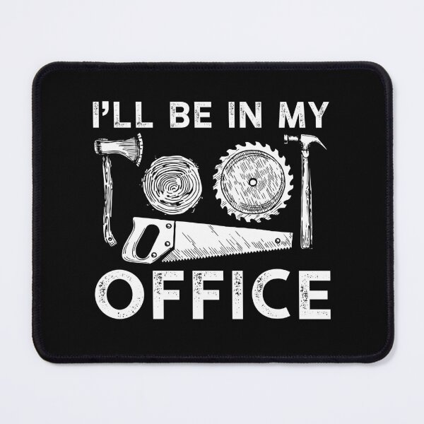 Item preview, I'll be in My Office - Handyman Dad designed and sold by qarinefesia.