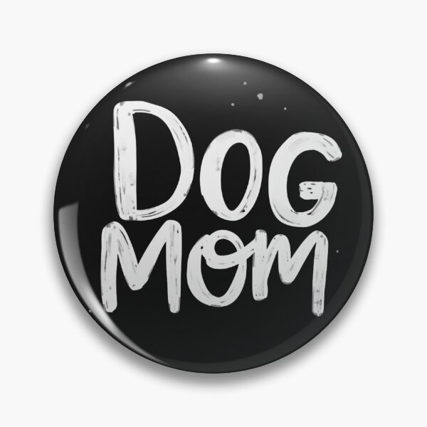 Item preview, Dog Mom  designed and sold by PamLeeDesign.