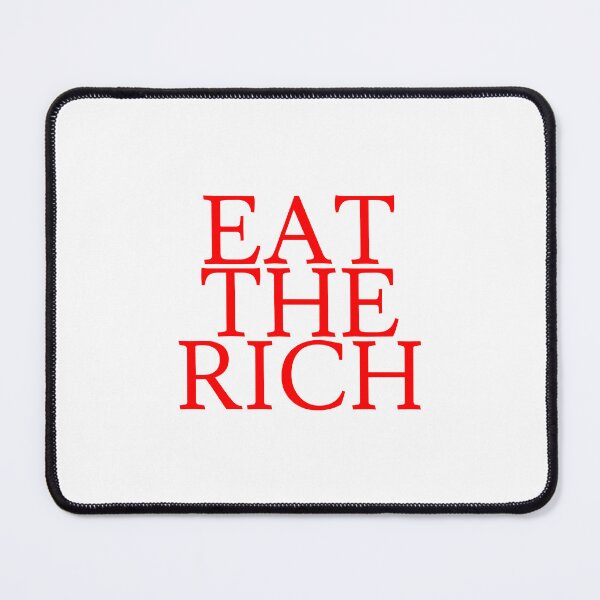 Item preview, Eat the rich designed and sold by Karisdesignss.