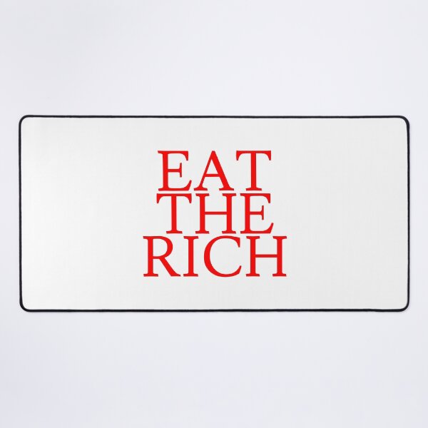 Item preview, Eat the rich designed and sold by Karisdesignss.