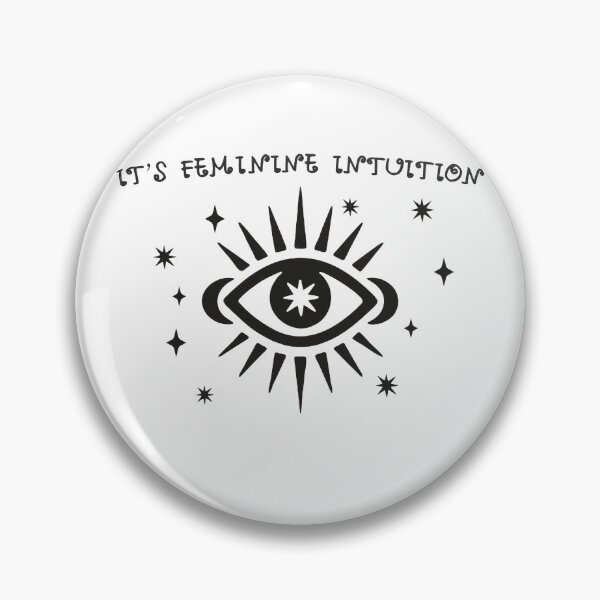 Item preview, IT'S FEMININE INTUITION designed and sold by delllsdesigns.