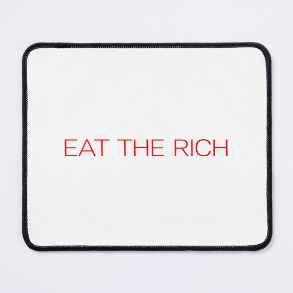 Item preview, Eat the rich designed and sold by Karisdesignss.