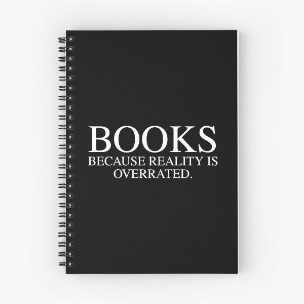Item preview, Books, because reality is overrated designed and sold by SWETA HALDER.
