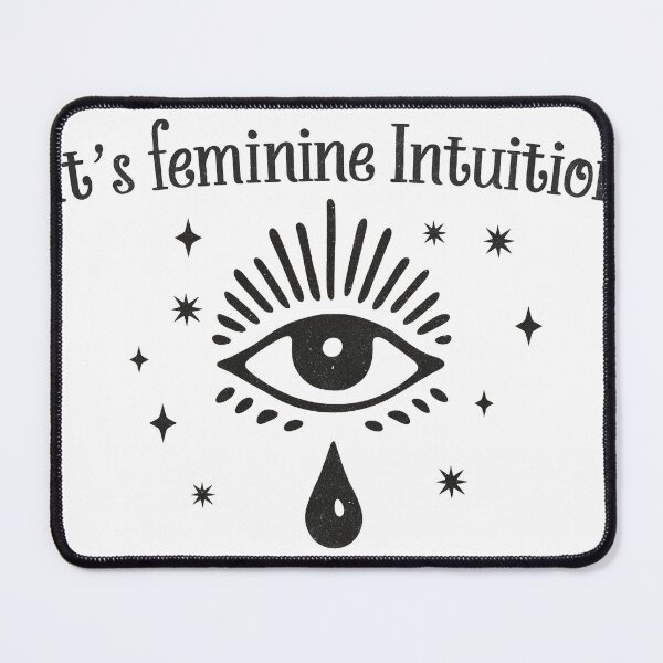 Item preview, IT'S FEMININE INTUITION designed and sold by delllsdesigns.
