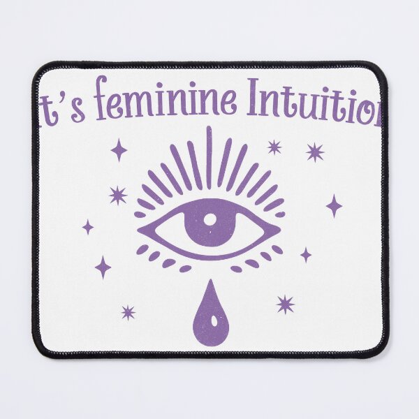 Item preview, IT'S FEMININE INTUITION designed and sold by delllsdesigns.