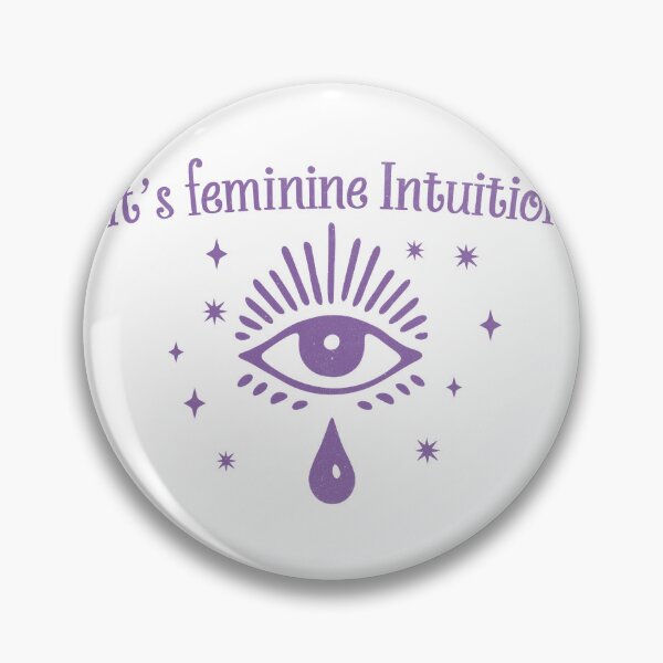 Item preview, IT'S FEMININE INTUITION designed and sold by delllsdesigns.