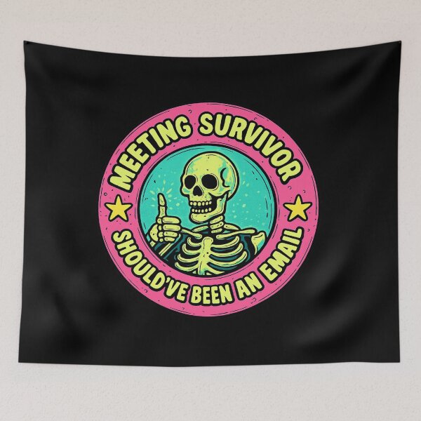 Item preview, Meeting survivor - Should've Been An Email designed and sold by kelvinmunene13.