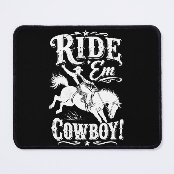 Item preview, Ride 'Em Cowboy designed and sold by MarkColeImaging.