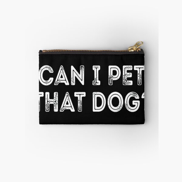 Item preview, Can I Pet That Dog Distressed Text Quote designed and sold by Dmo3HarkoArt.
