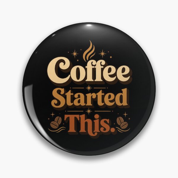 Item preview, Coffee Started This. | Retro Coffee Motivation Typography Design designed and sold by Irene Catchmind.