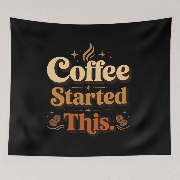 Item preview, Coffee Started This. | Retro Coffee Motivation Typography Design designed and sold by Irene Catchmind.