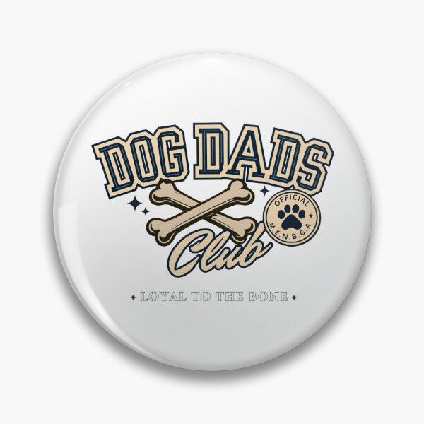 Item preview, Dog Dads Club Loyal to the Bone Vintage designed and sold by Dmo3HarkoArt.
