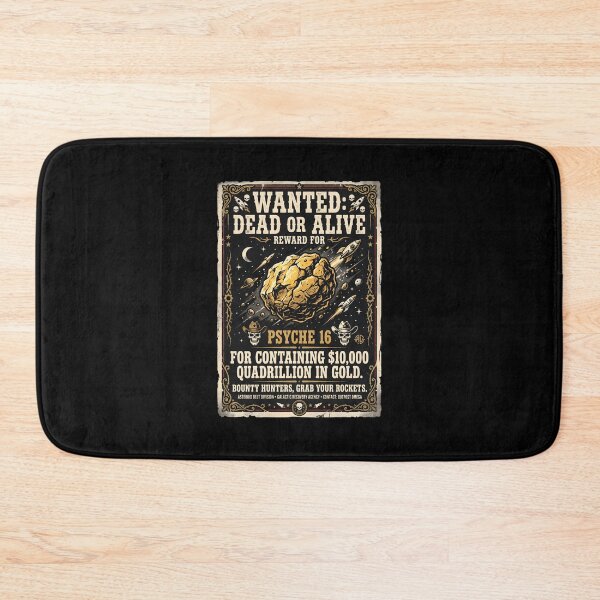 Item preview, Wanted Dead or Alive Asteroid Psyche 16 Gold Bounty designed and sold by SplashTastic.
