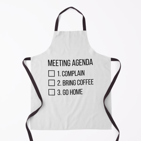 Item preview, Meeting Agenda Complain Bring Coffee Go Home List designed and sold by SplashTastic.