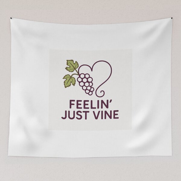 Item preview, Feelin' Just Vine designed and sold by Love Joy.