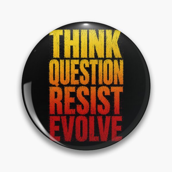 Item preview, MODES -  Think Question Resist Evolve designed and sold by MetusArt.