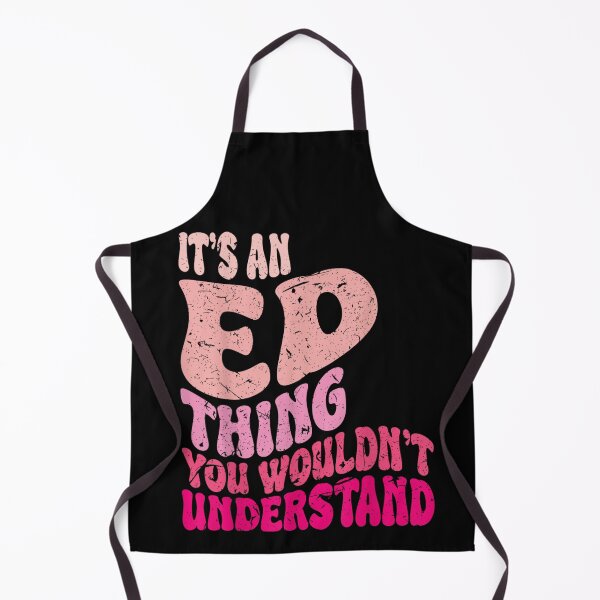 Item preview, It's an ED Thing You Wouldn't Understand Awareness Quote designed and sold by DuneHaicna.