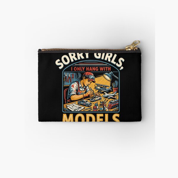 Item preview, Sorry Girls I Only Hang With Models Funny Scale Model Builder Design designed and sold by ArtFeverShop.