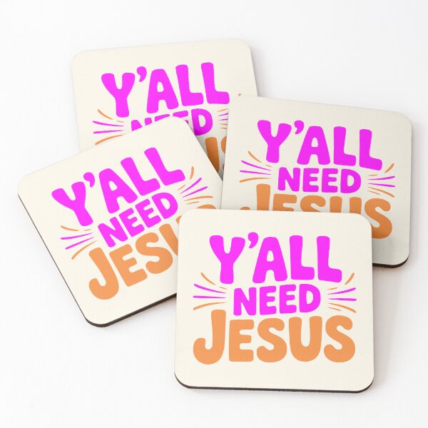 Item preview, Y'all Need Jesus Funny Girls Meme Saying Christian Humor  designed and sold by Colorfulman.