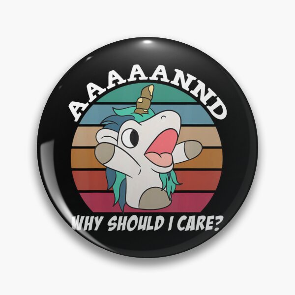 Item preview, And Why Should I Care Funny Sarcastic Unicorn  designed and sold by CoupleDrawing-J.