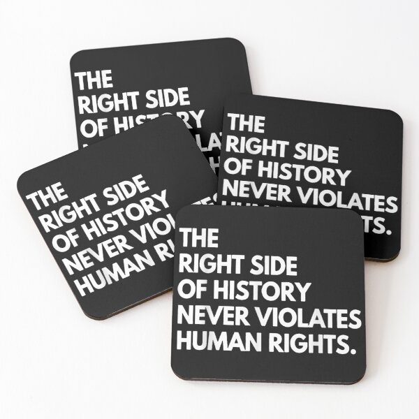 Item preview, The Right Side of History Never Violates Human Rights designed and sold by DuneHaicna.