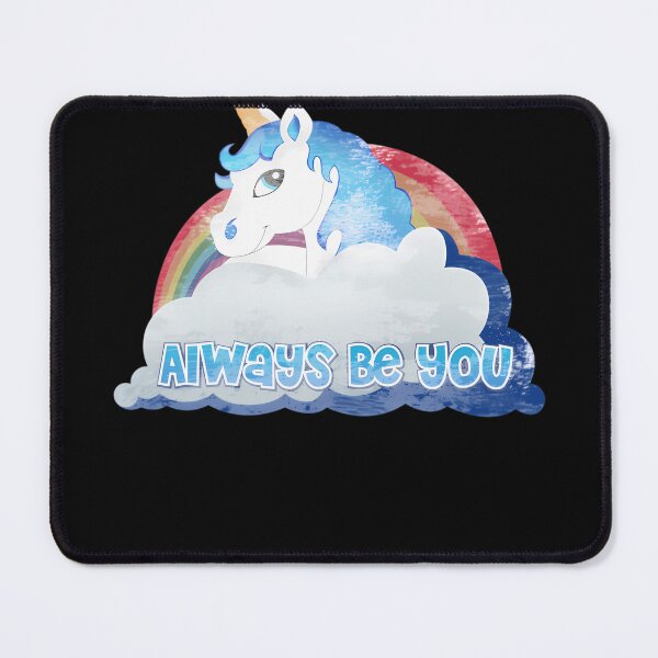 Item preview, Always Be You Rainbow Unicorn designed and sold by ToonFusionS.