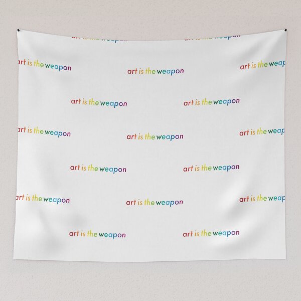 Item preview, Art Is The Weapon designed and sold by springrk.